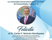 Eligen al rector de la UNACH, Carlos Faustino Natarén Nandayapa, consejero de la Vicepresidencia Regional de la OUI-México